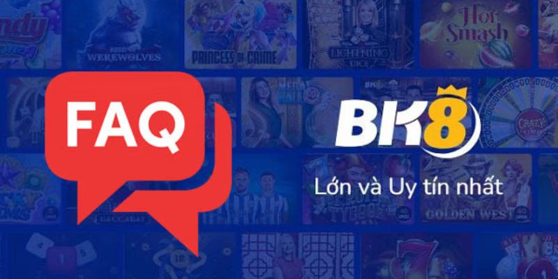 Q&A xoay quanh khuyến mãi BK8 